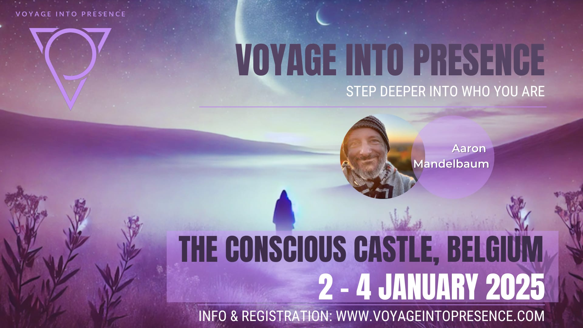 Voyage Into Presence- Belgium